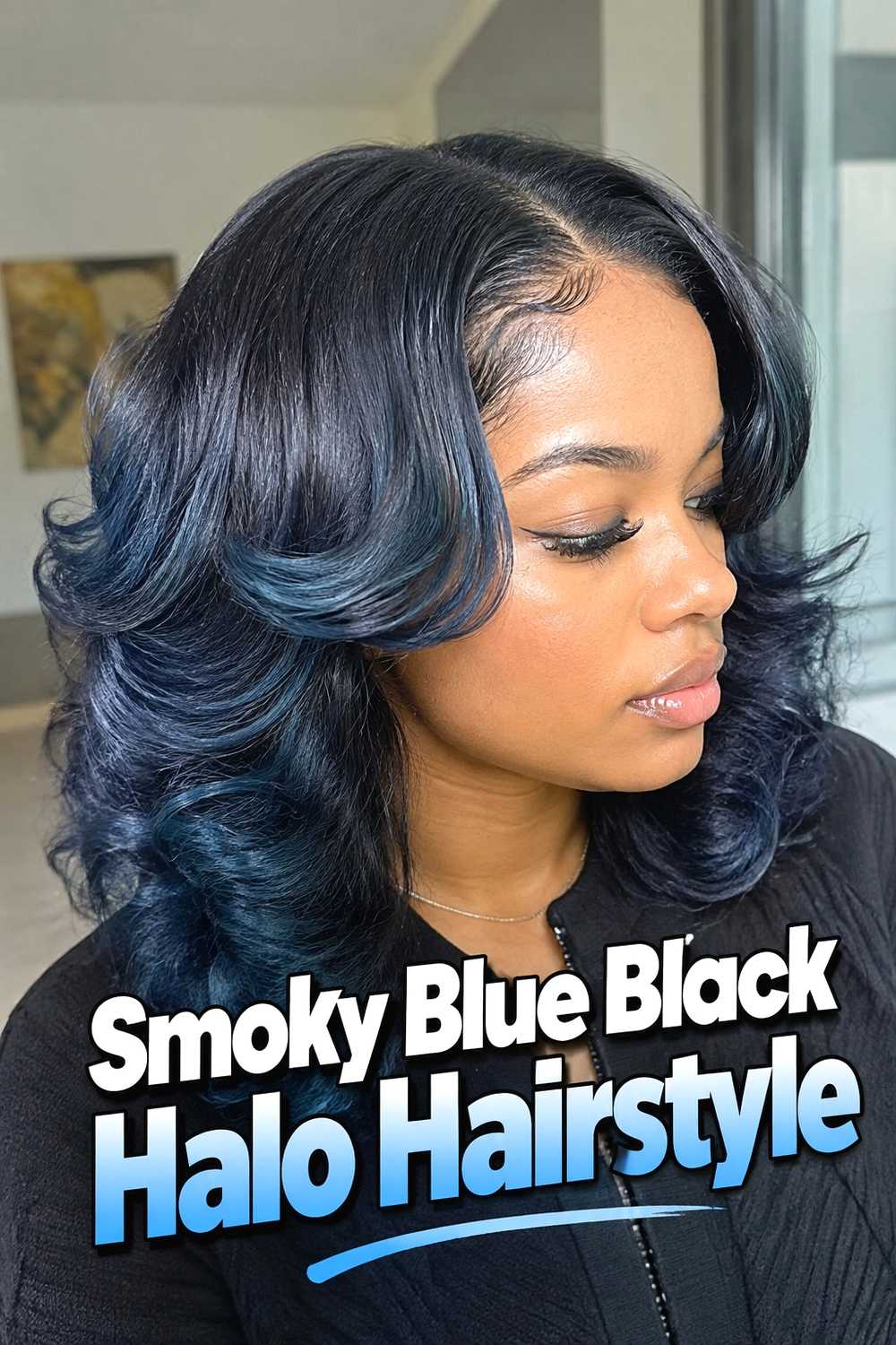7. Smoky Blue Black Halo Hairstyle