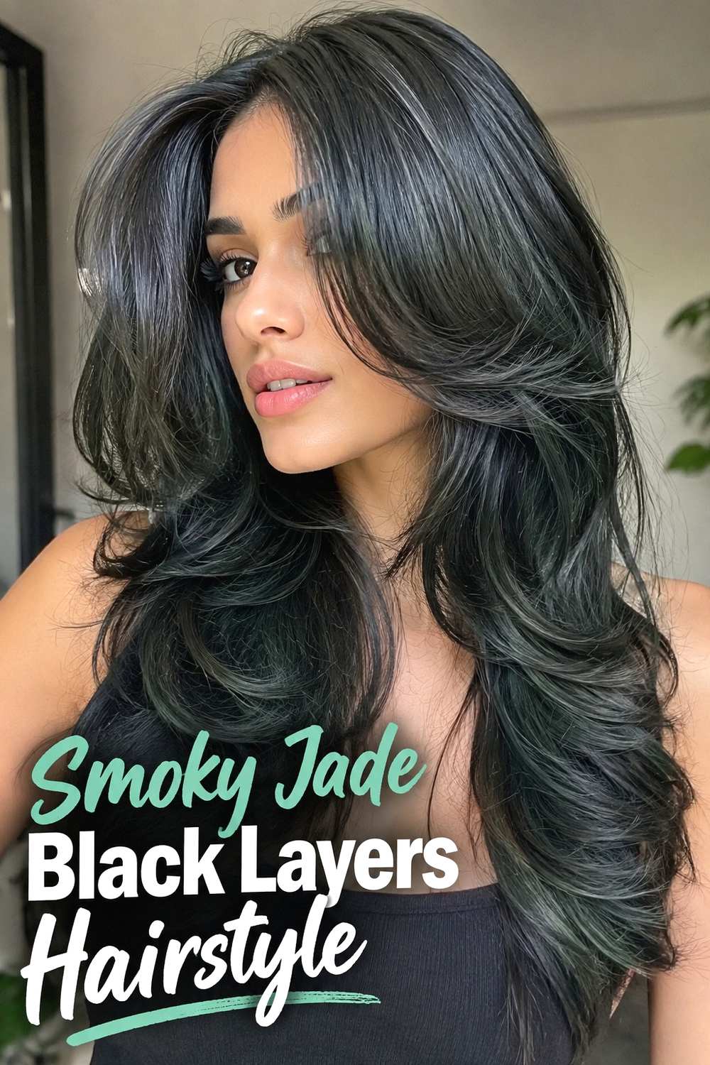 7. Smoky Jade Black Layers Hairstyle