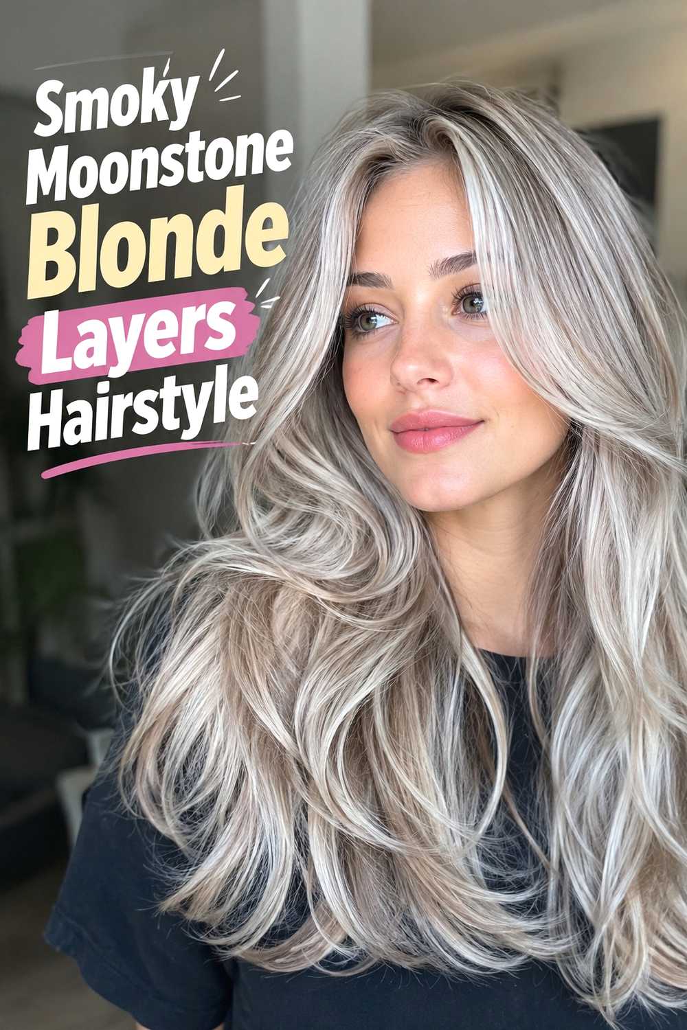 6. Smoky Moonstone Blonde Layers Hairstyle