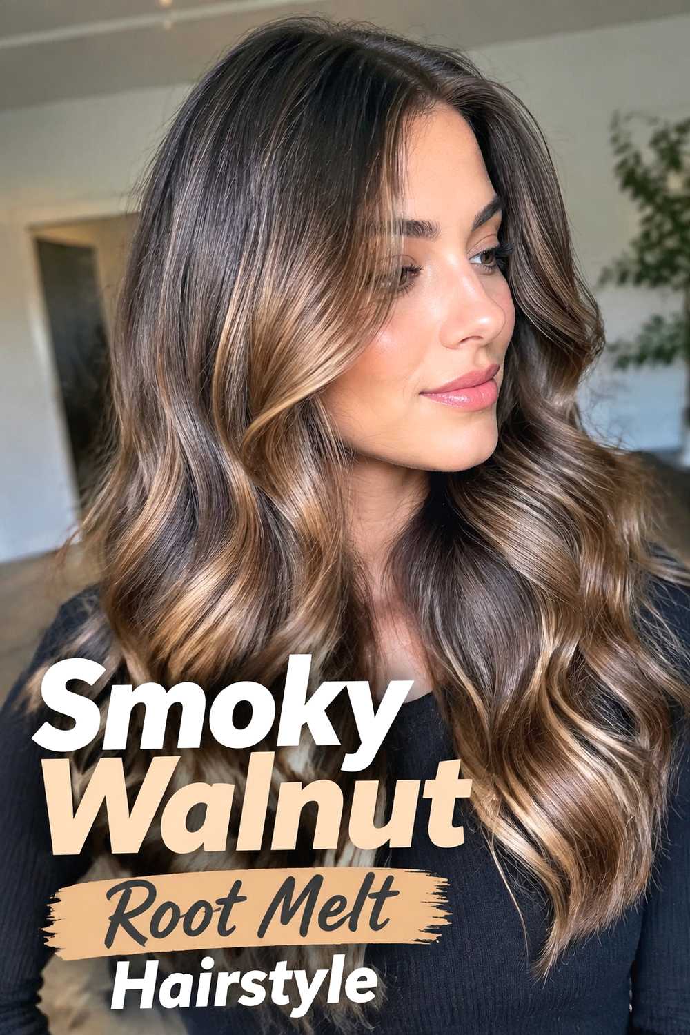 4. Smoky Walnut Root Melt Hairstyle