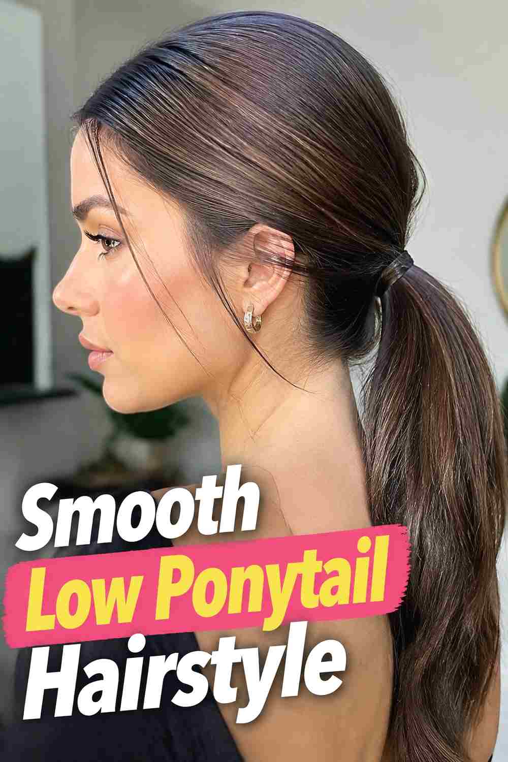 12. Smooth Low Ponytail Hairstyle