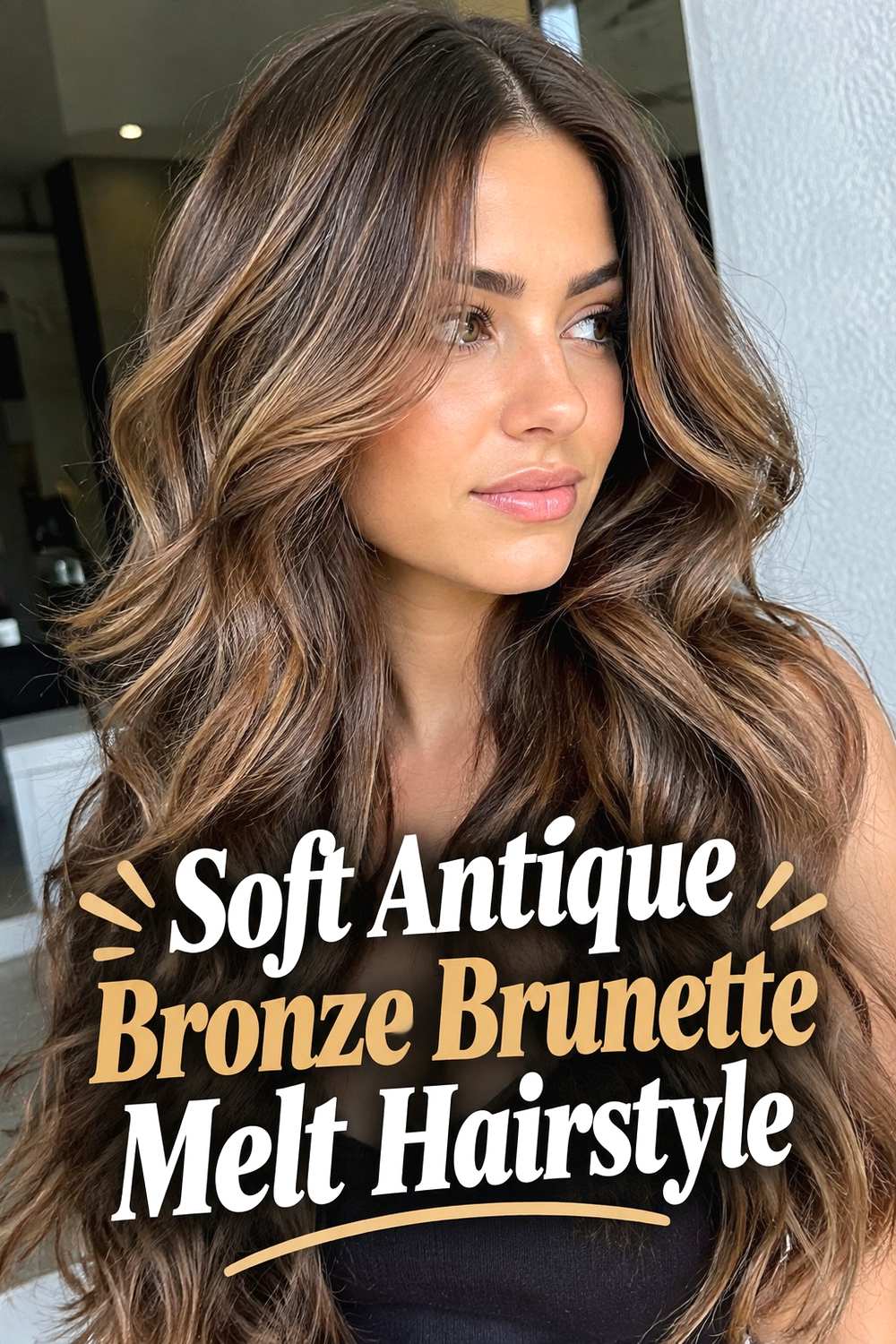 3. Soft Antique Bronze Brunette Melt Hairstyle