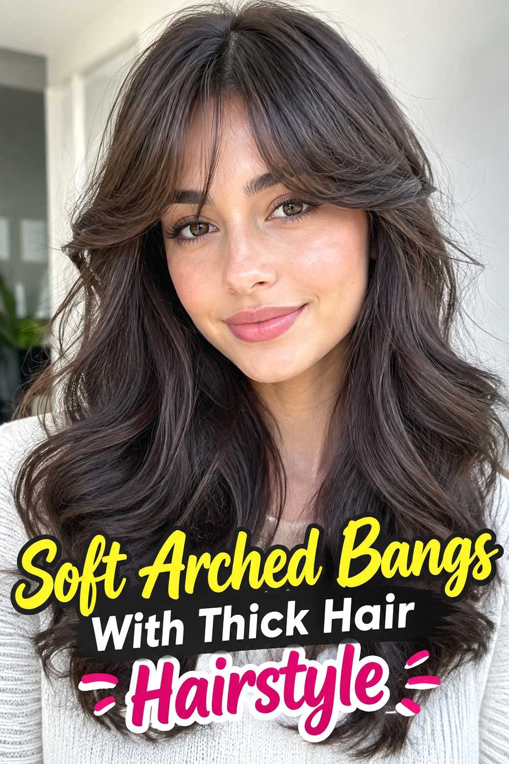 11. Soft Arched Bangs With Thick Hair Hairstyle