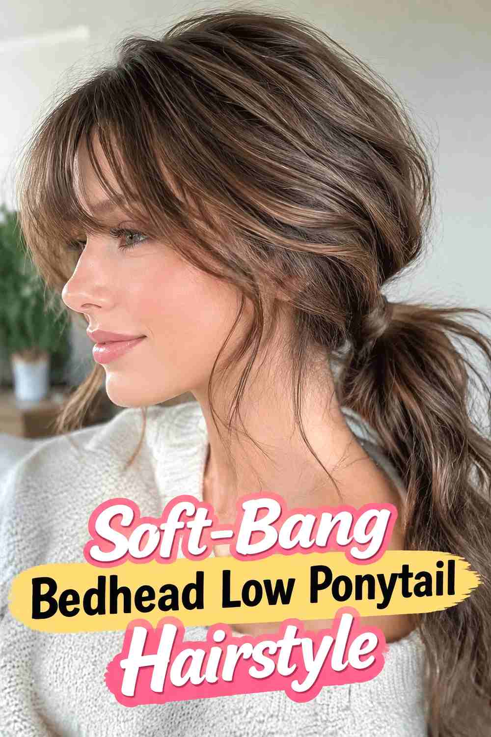 13. Soft Bang Bedhead Low Ponytail Hairstyle
