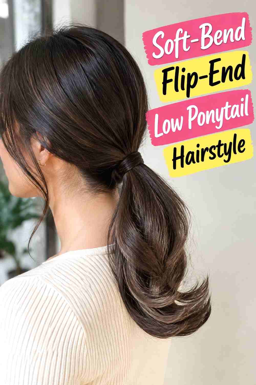 13. Soft Bend Flip End Low Ponytail Hairstyle