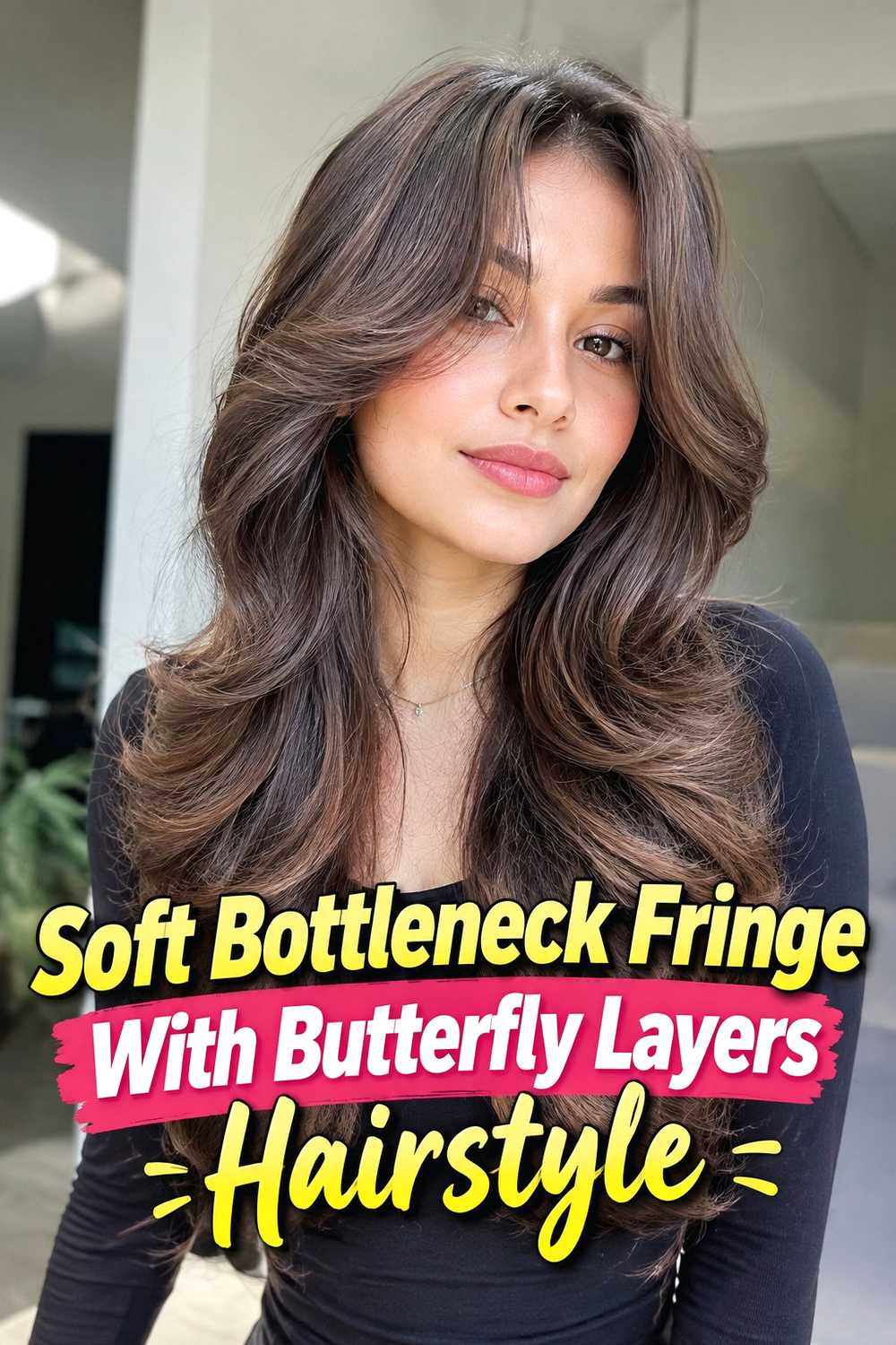 6. Soft Bottleneck Fringe With Butterfly Layers Hairstyle