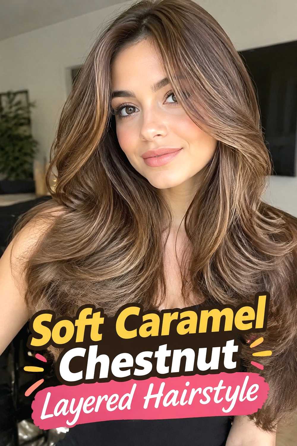 1. Soft Caramel Chestnut Layered Hairstyle