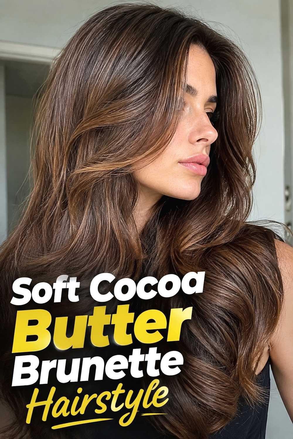 1. Soft Cocoa Butter Brunette Hairstyle