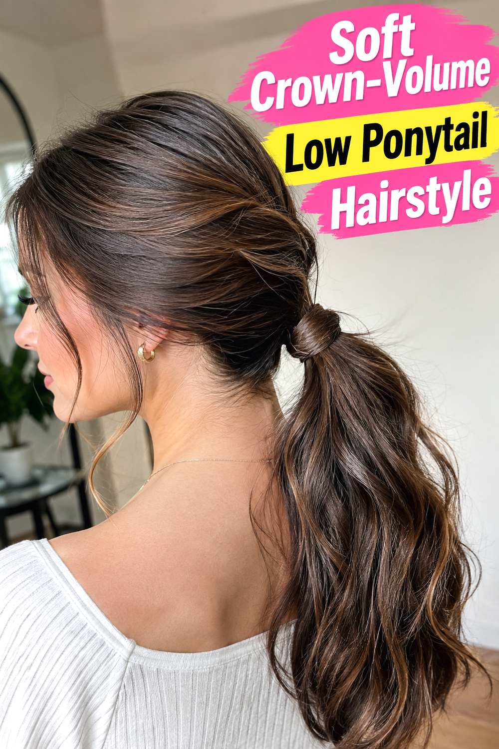 Soft Crown-Volume Low Ponytail Hairstyle