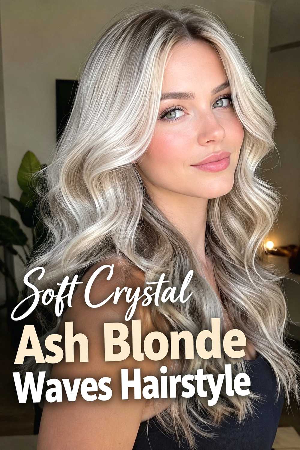 1. Soft Crystal Ash Blonde Waves Hairstyle