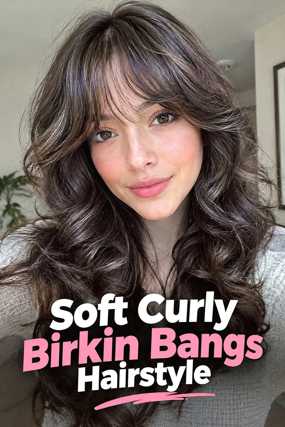 8. Soft Curly Birkin Bangs Hairstyle