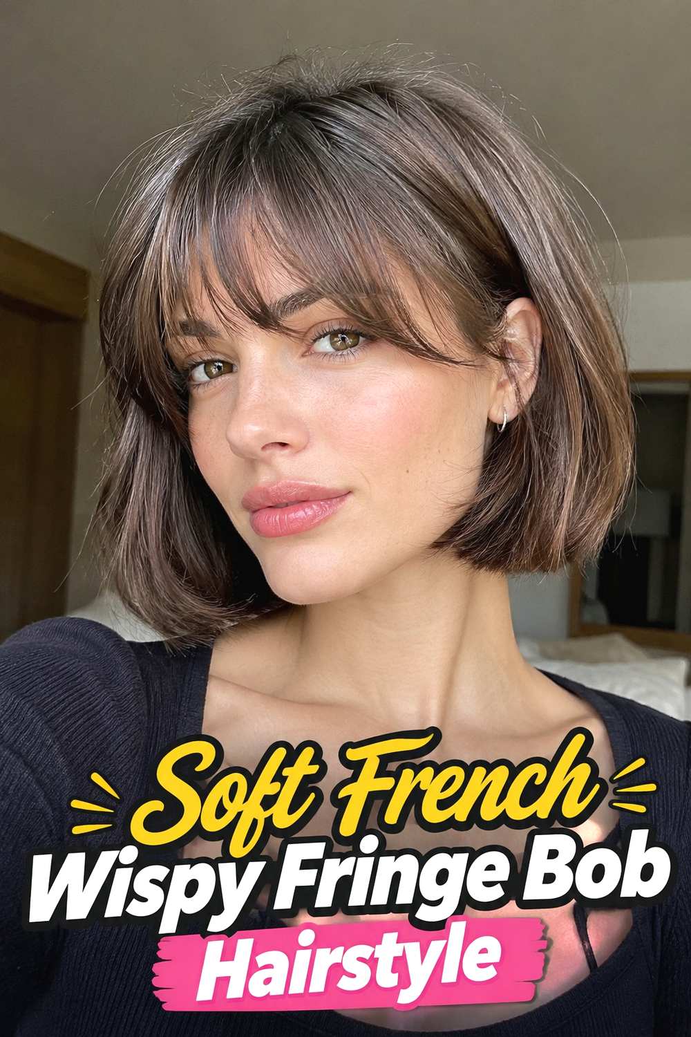1. Soft French Wispy Fringe Bob Hairstyle