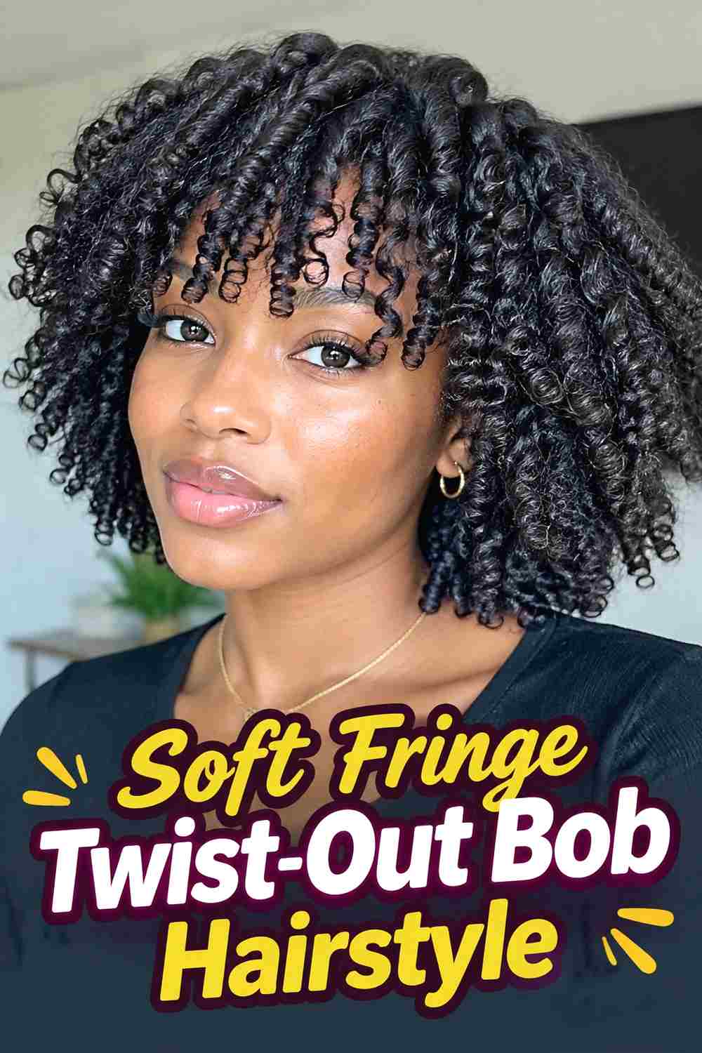 9. Soft Fringe Twist Out Bob Hairstyle