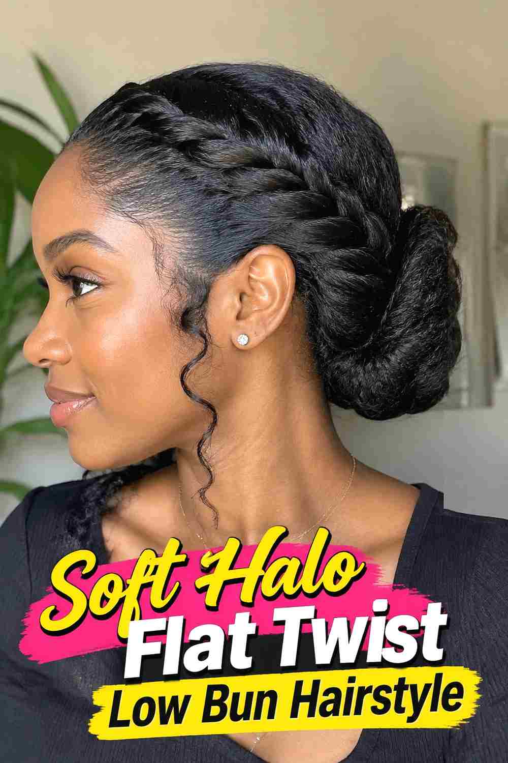 11. Soft Halo Flat Twist Low Bun Hairstyle
