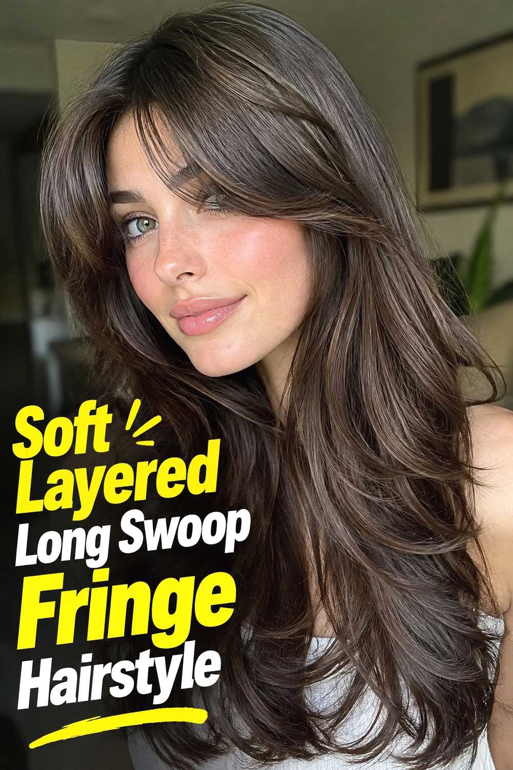 1. Soft Layered Long Swoop Fringe Hairstyle