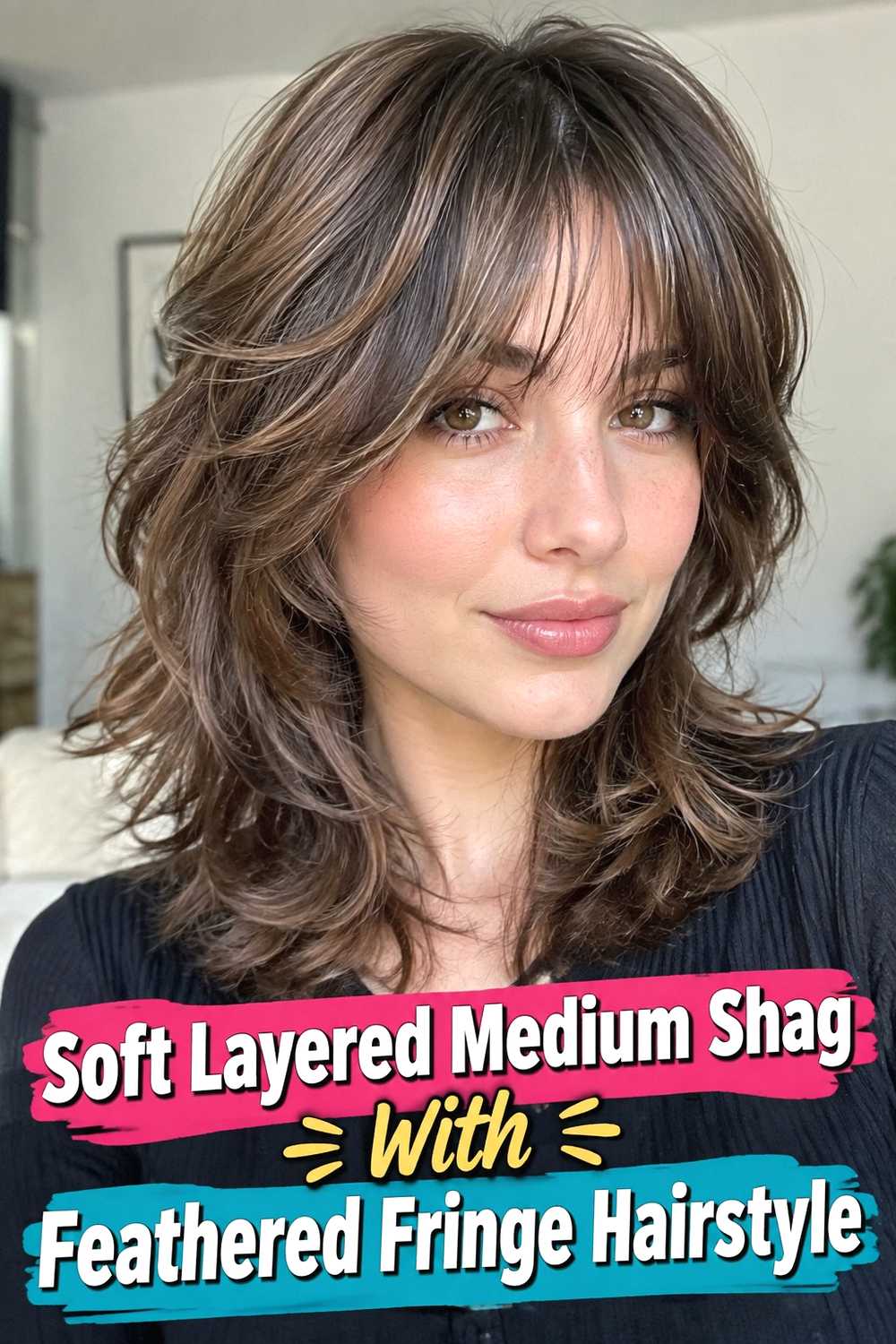 1. Soft Layered Medium Shag With Feathered Fringe Hairstyle