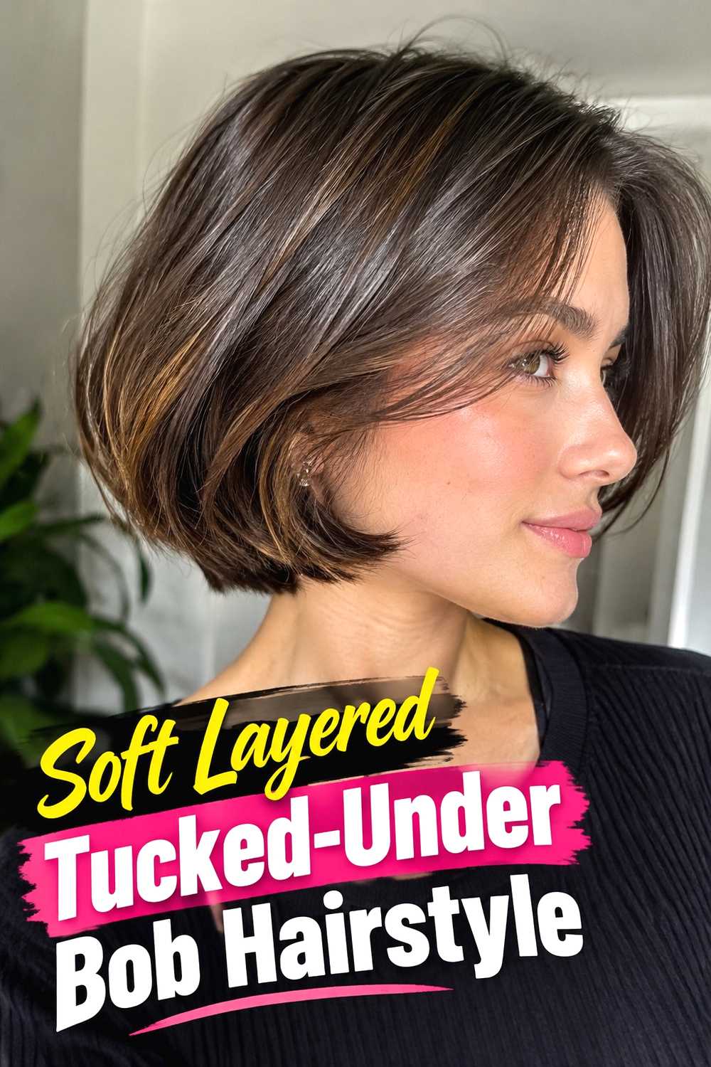 5. Soft Layered Tucked Under Bob Hairstyle