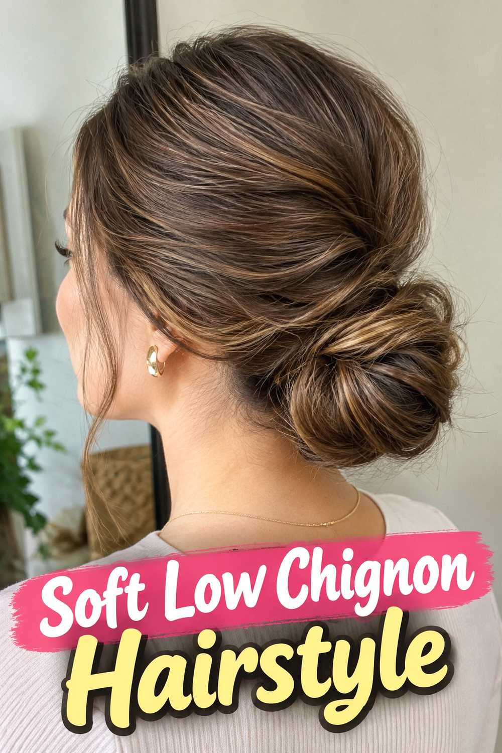 1. Soft Low Chignon Hairstyle