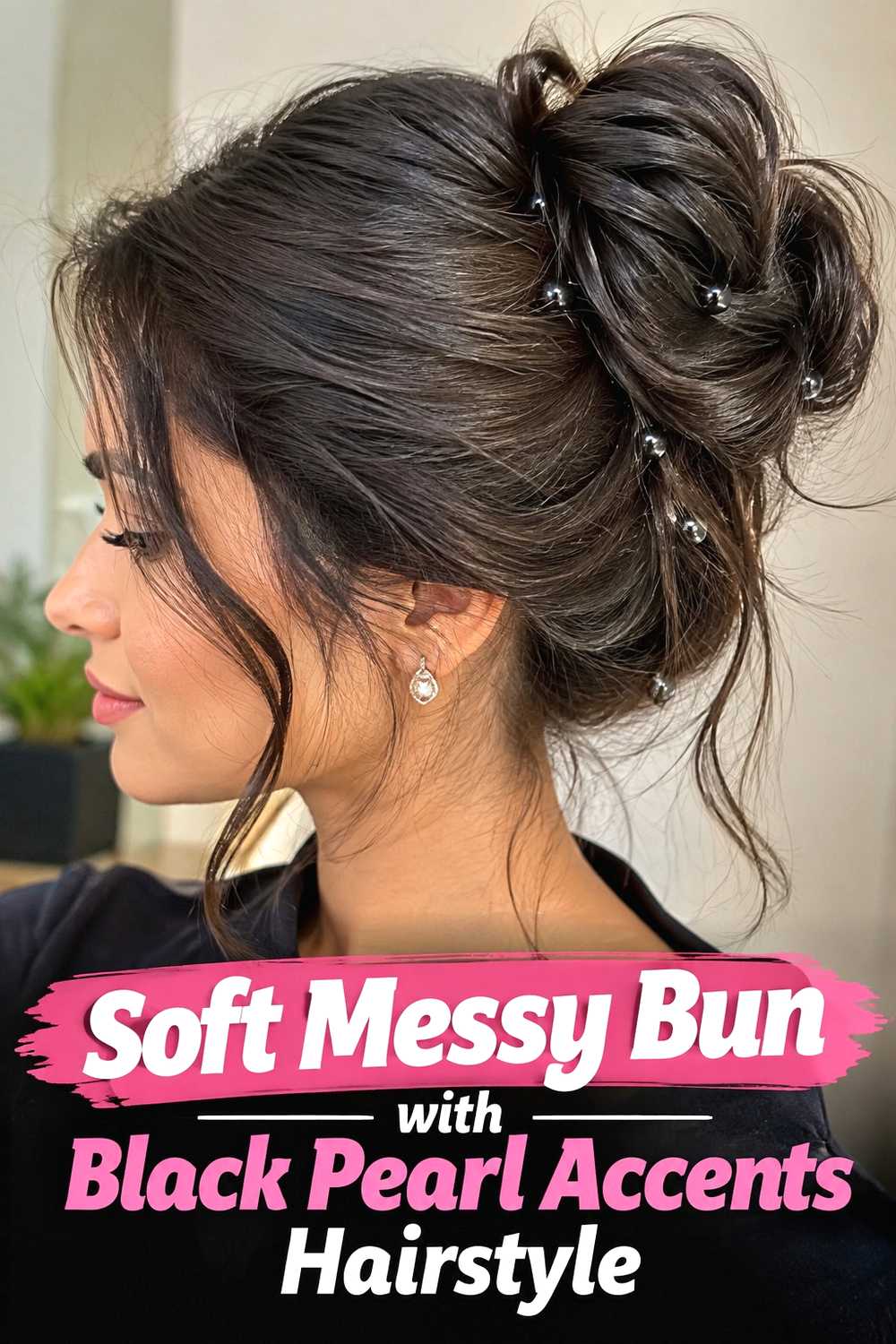 13. Soft Messy Bun With Black Pearl Accents Hairstyle