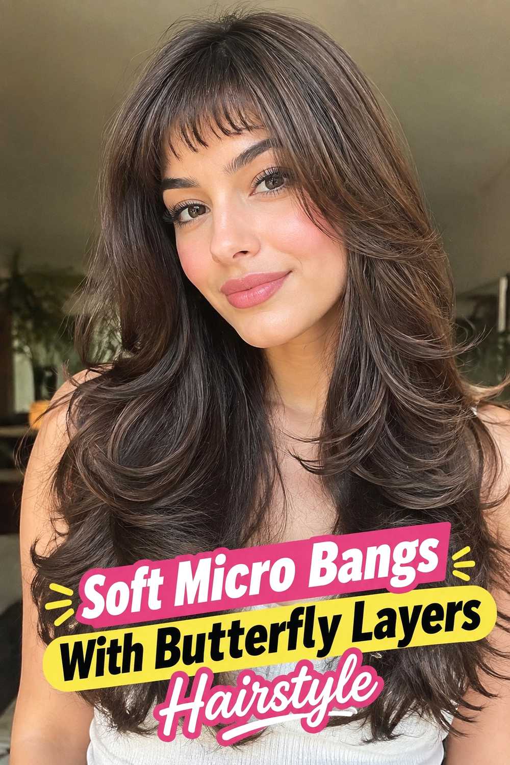 7. Soft Micro Bangs With Butterfly Layers Hairstyle