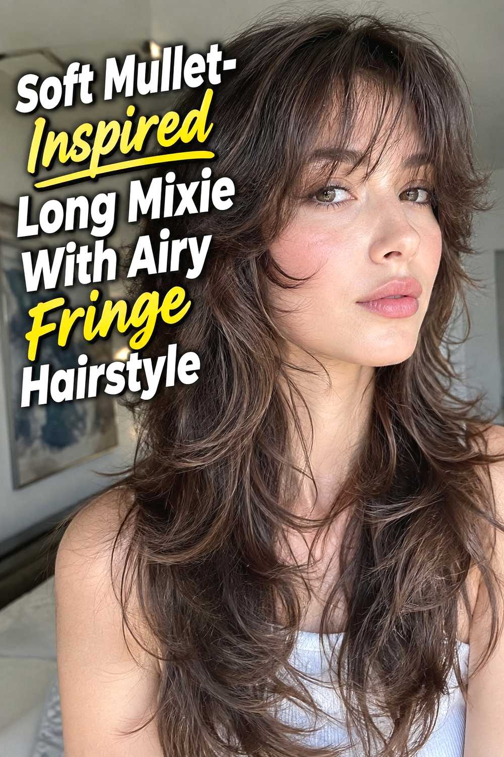8. Soft Mullet Inspired Long Mixie With Airy Fringe Hairstyle