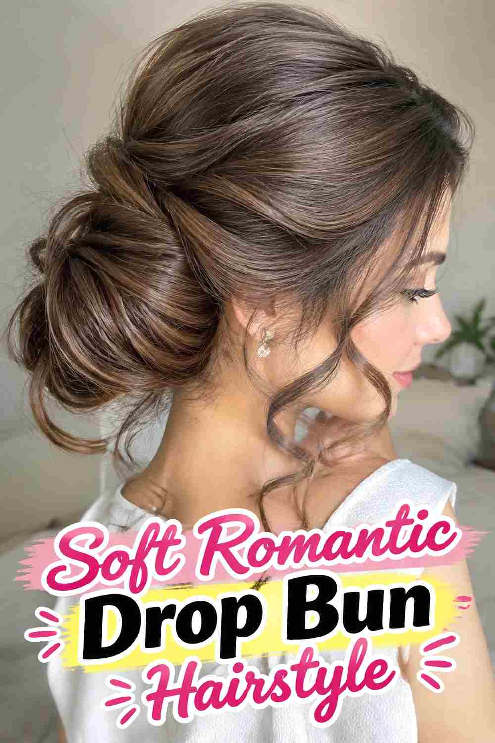4. Soft Romantic Drop Bun Hairstyle