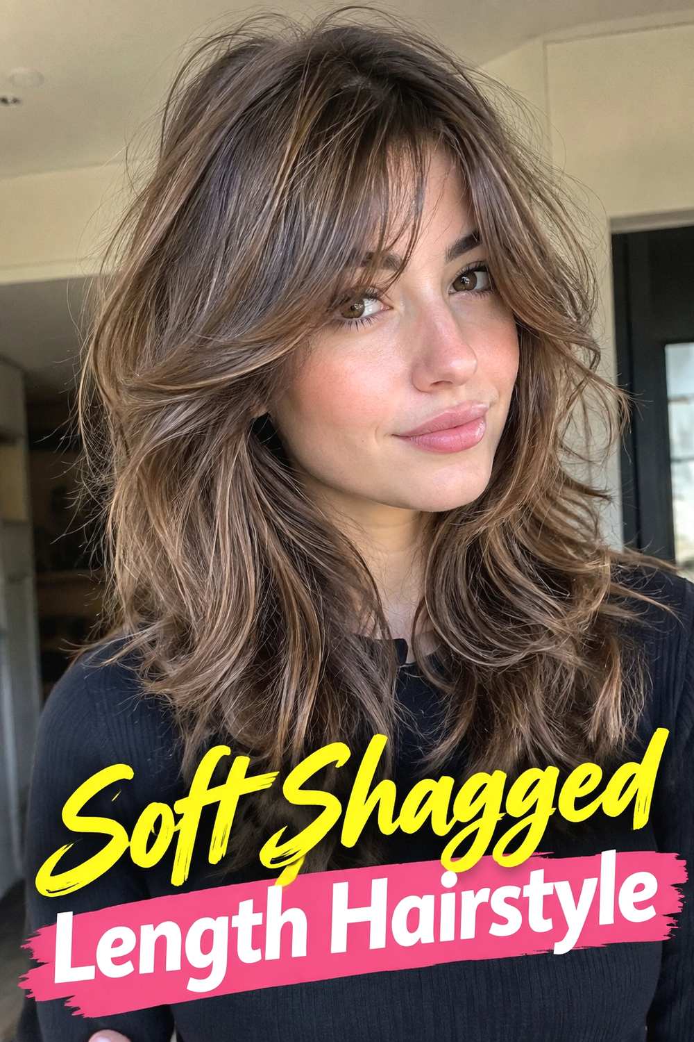 6. Soft Shagged Length Hairstyle