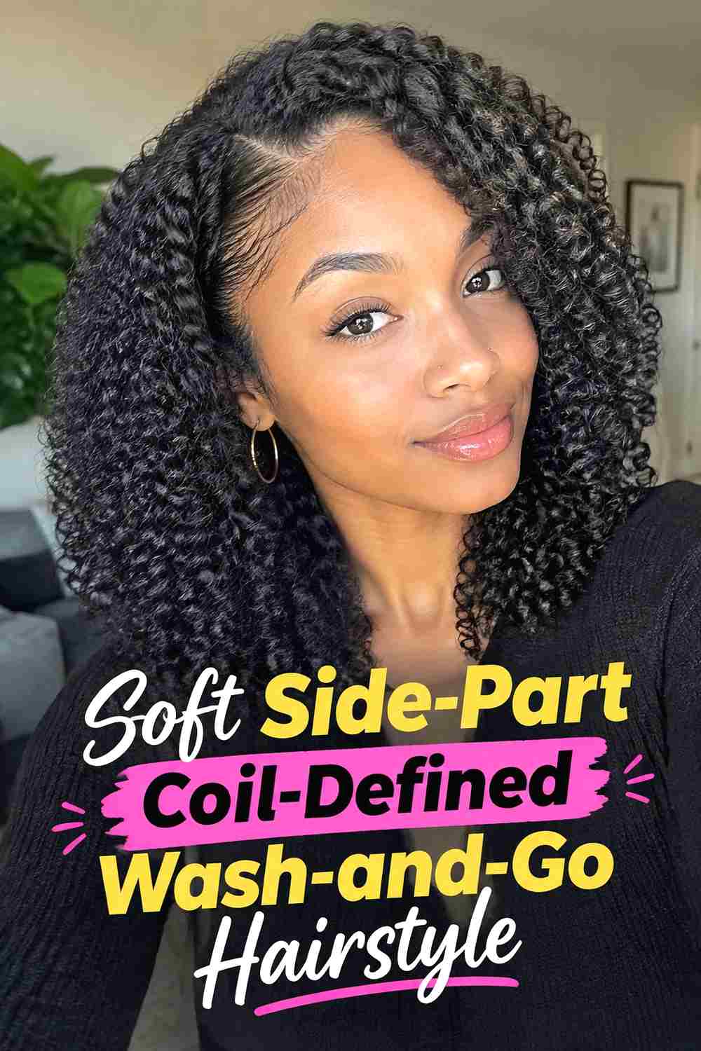 2. Soft Side Part Coil Defined Wash And Go Hairstyle