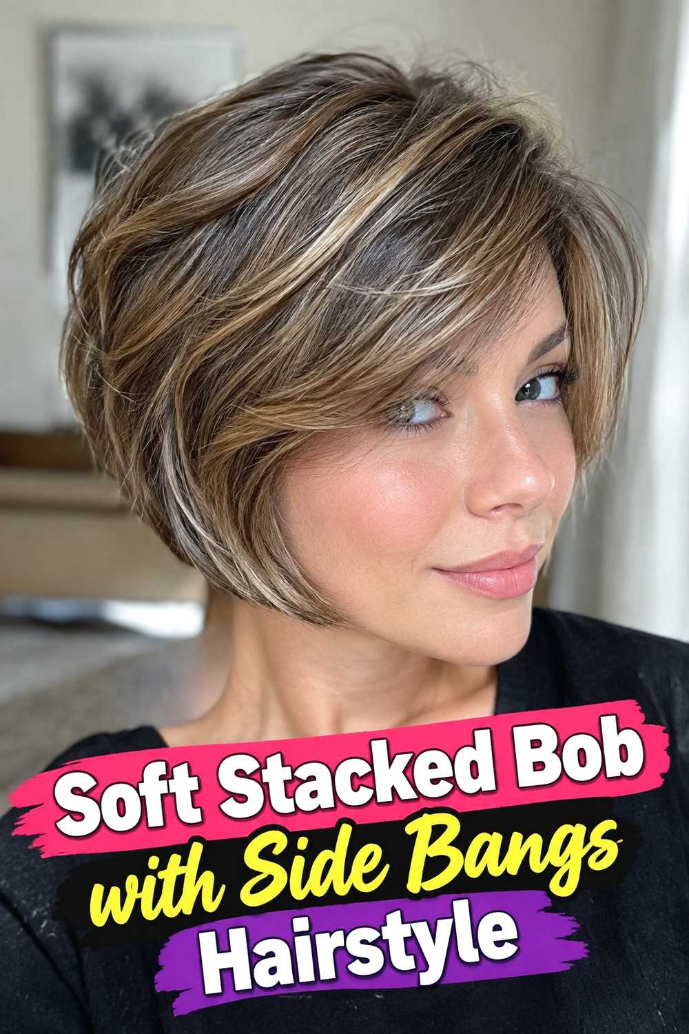 4. Soft Stacked Bob With Side Bangs Hairstyle