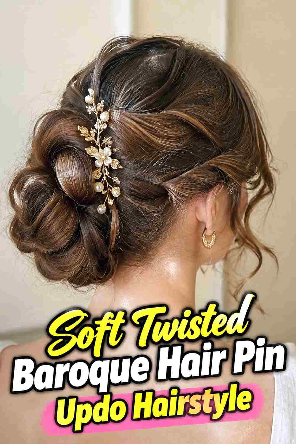 6. Soft Twisted Baroque Hair Pin Updo Hairstyle
