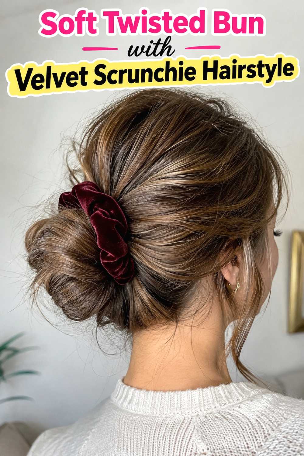 3. Soft Twisted Bun With Velvet Scrunchie Hairstyle