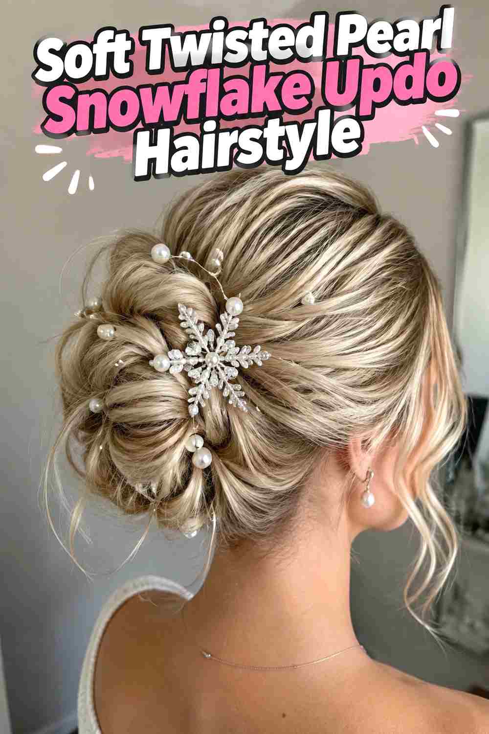 3. Soft Twisted Pearl Snowflake Updo Hairstyle