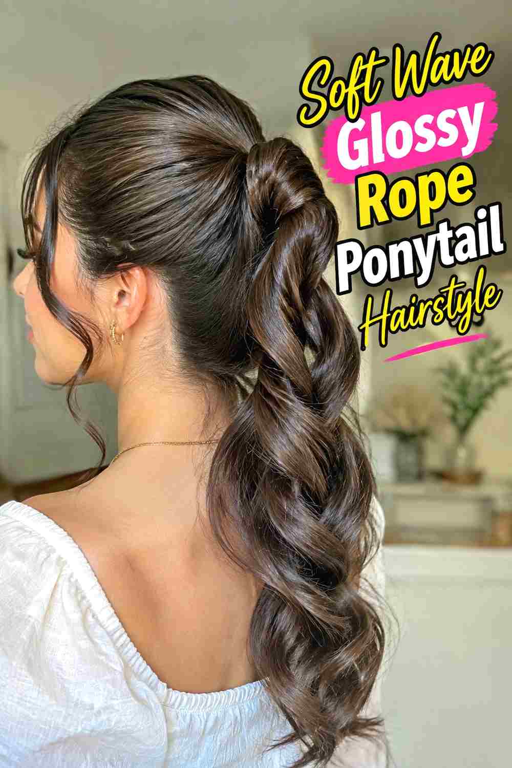 10. Soft Wave Glossy Rope Ponytail Hairstyle