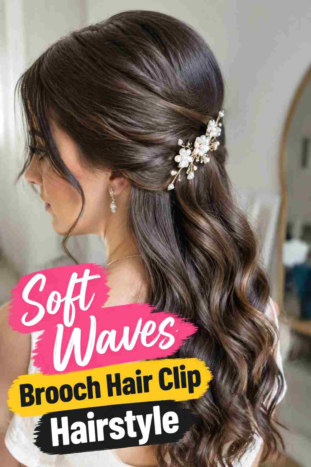 6. Soft Waves Brooch Hair Clip Hairstyle