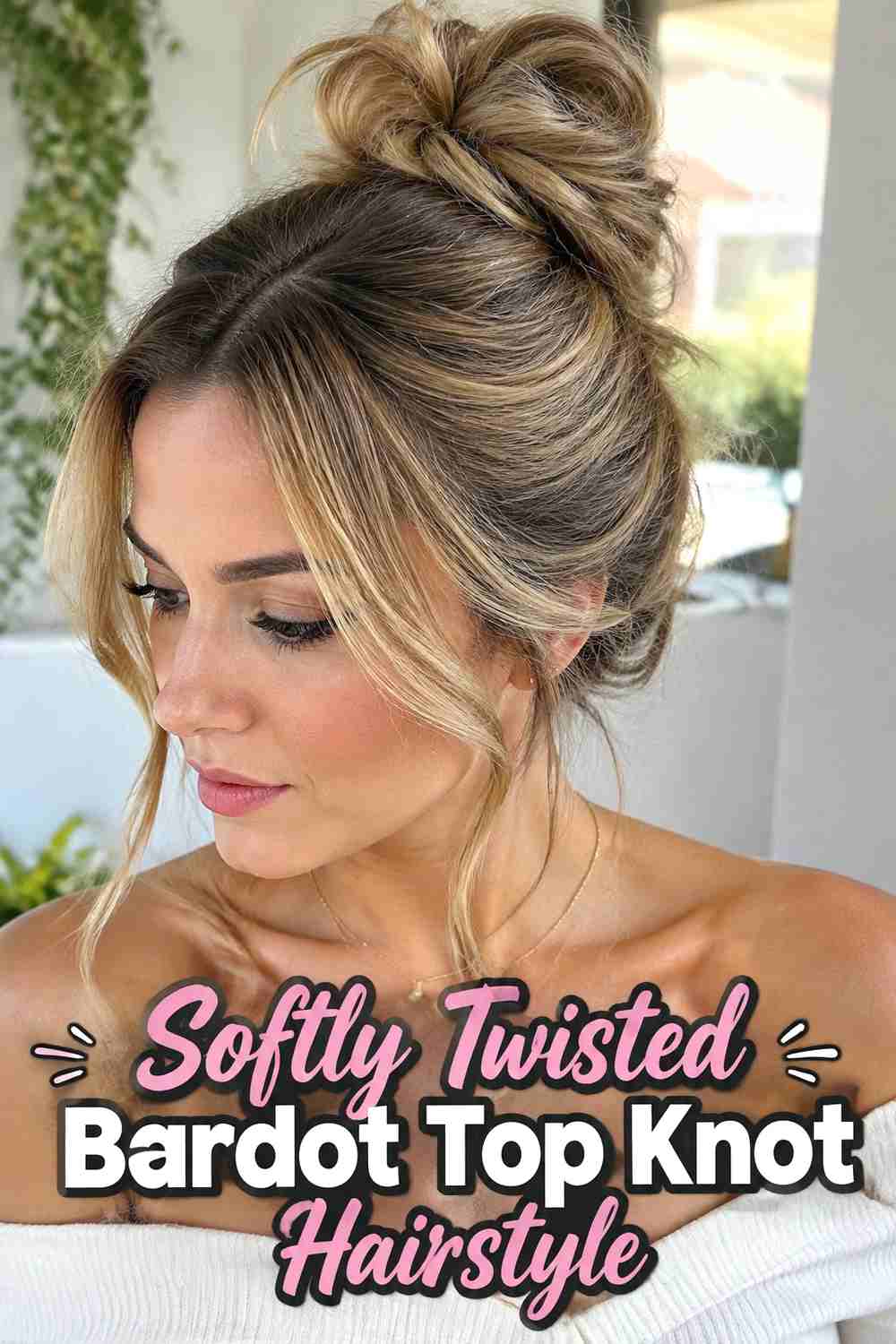 7. Softly Twisted Bardot Top Knot Hairstyle