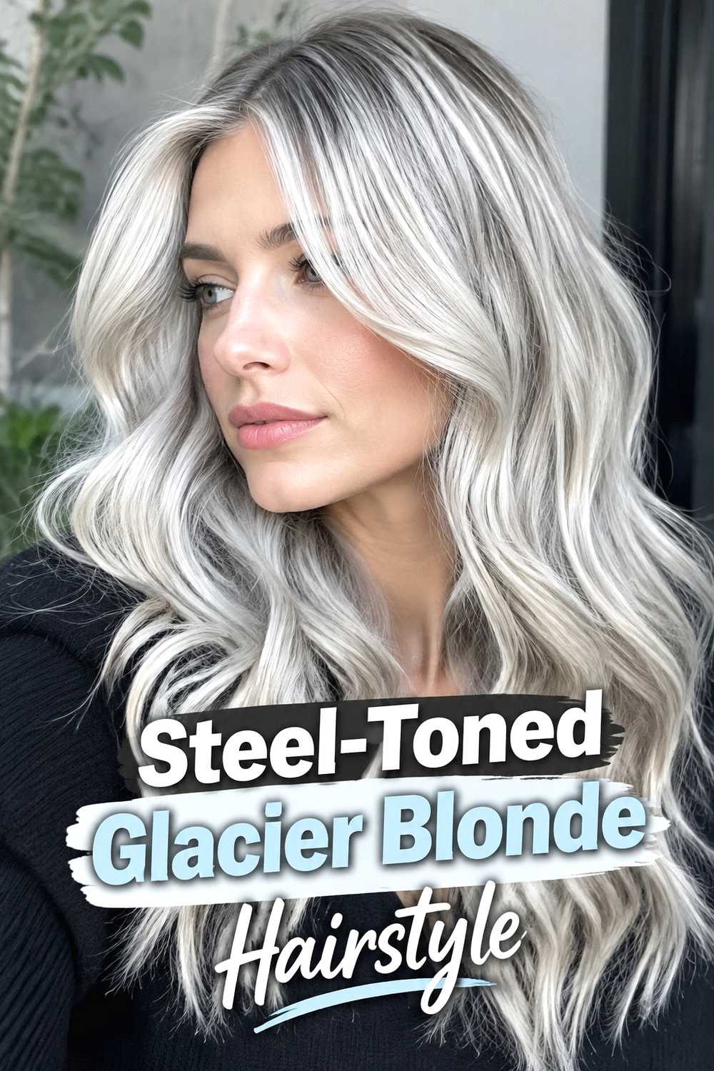 9. Steel Toned Glacier Blonde Hairstyle