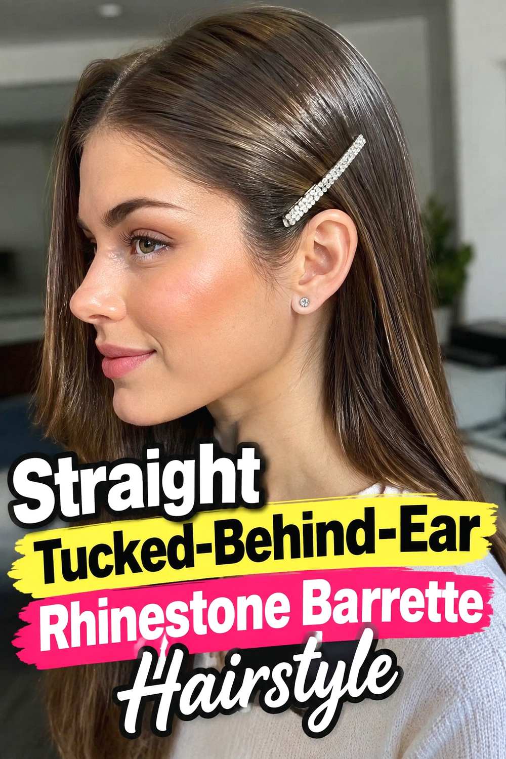 11. Straight Tucked Behind Ear Rhinestone Barrette Hairstyle
