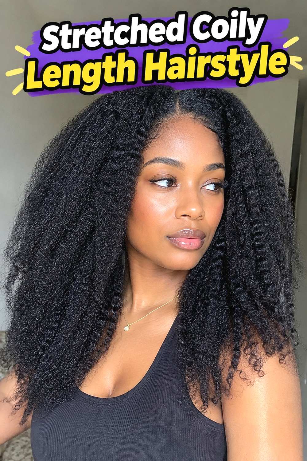 11. Stretched Coily Length Hairstyle