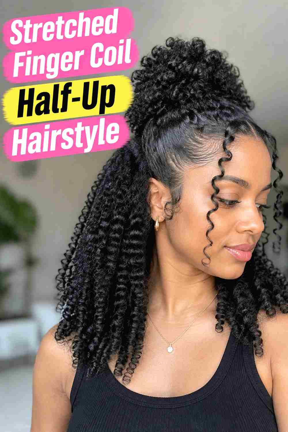 19. Stretched Finger Coil Half Up Hairstyle