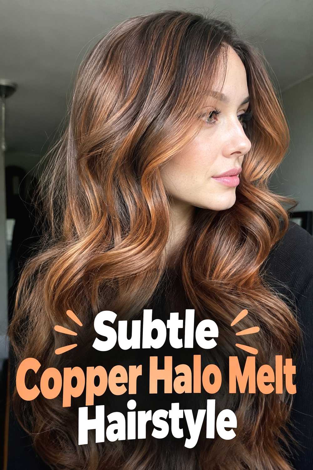 15. Subtle Copper Halo Melt Hairstyle
