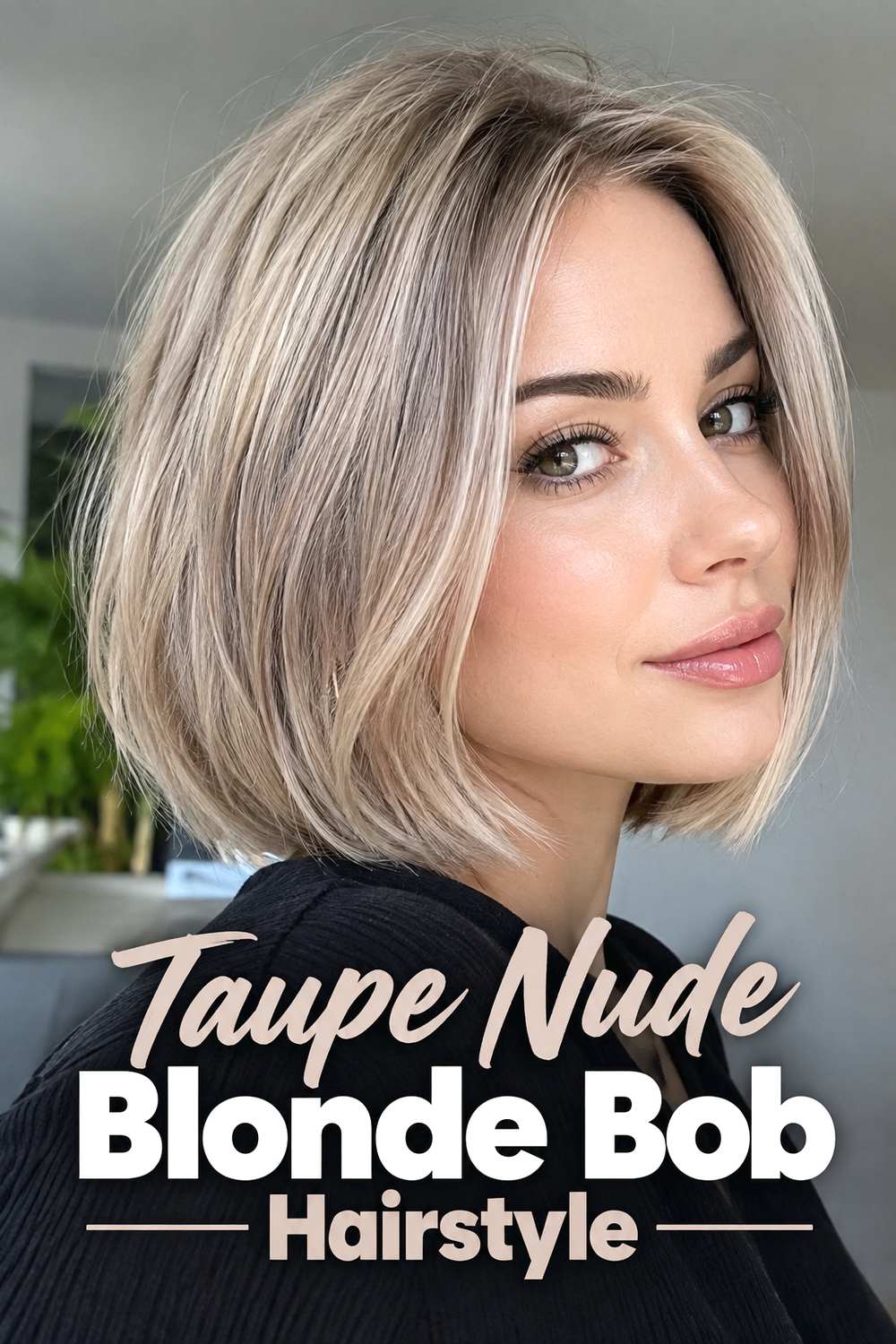 Taupe Nude Blonde Bob Hairstyle