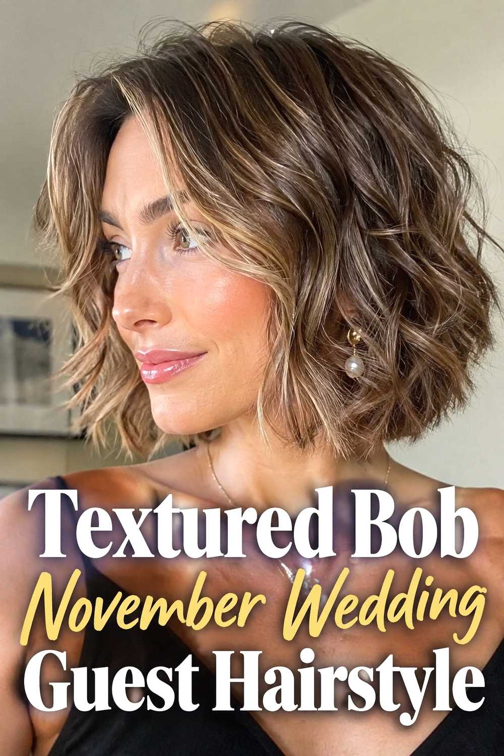 10. Textured Bob November Wedding Guest Hairstyle
