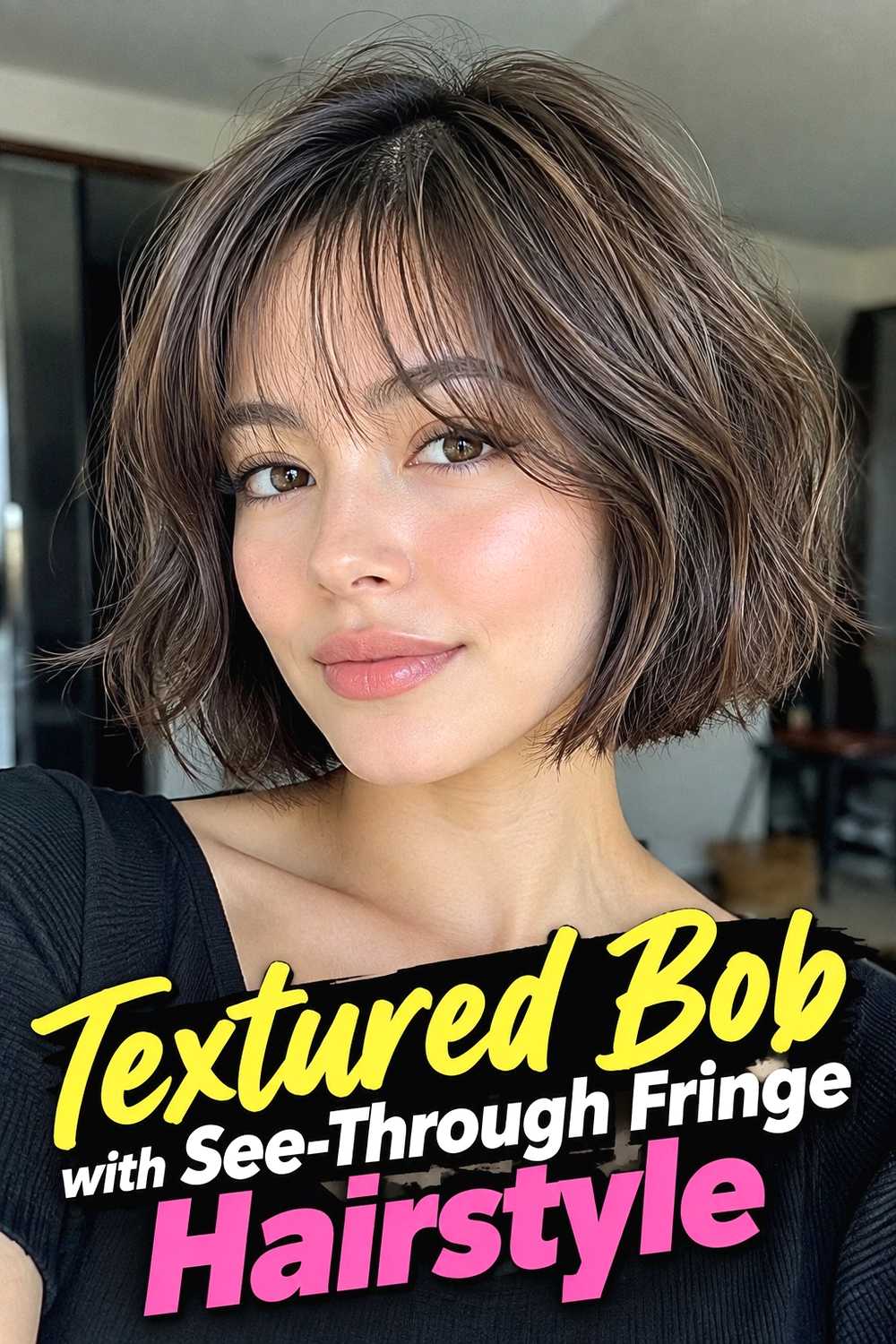 18. Textured Bob With See Through Fringe Hairstyle