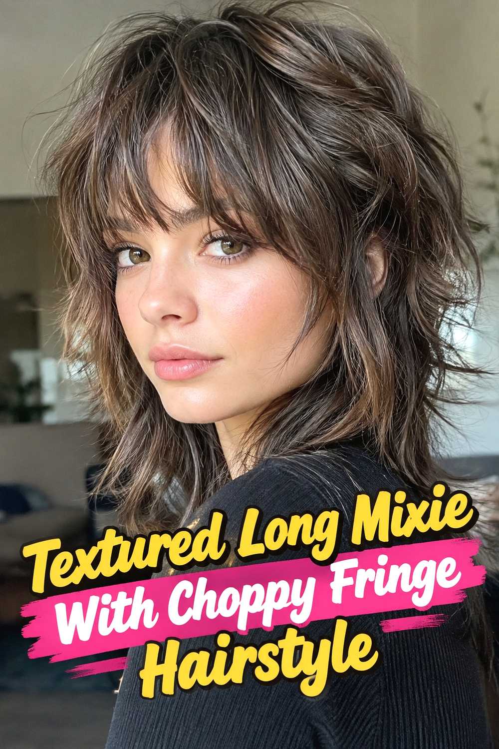 7. Textured Long Mixie With Choppy Fringe Hairstyle