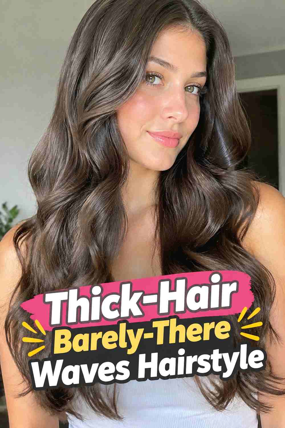 13. Thick Hair Barely There Waves Hairstyle