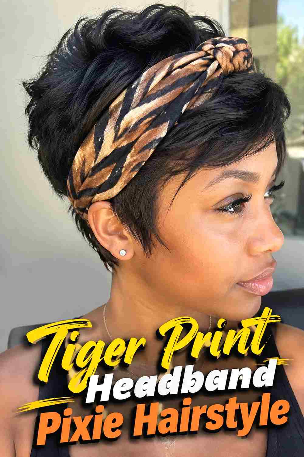 9. Tiger Print Headband Pixie Hairstyle