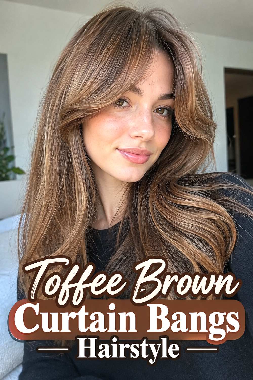 Toffee Brown Curtain Bangs Hairstyle