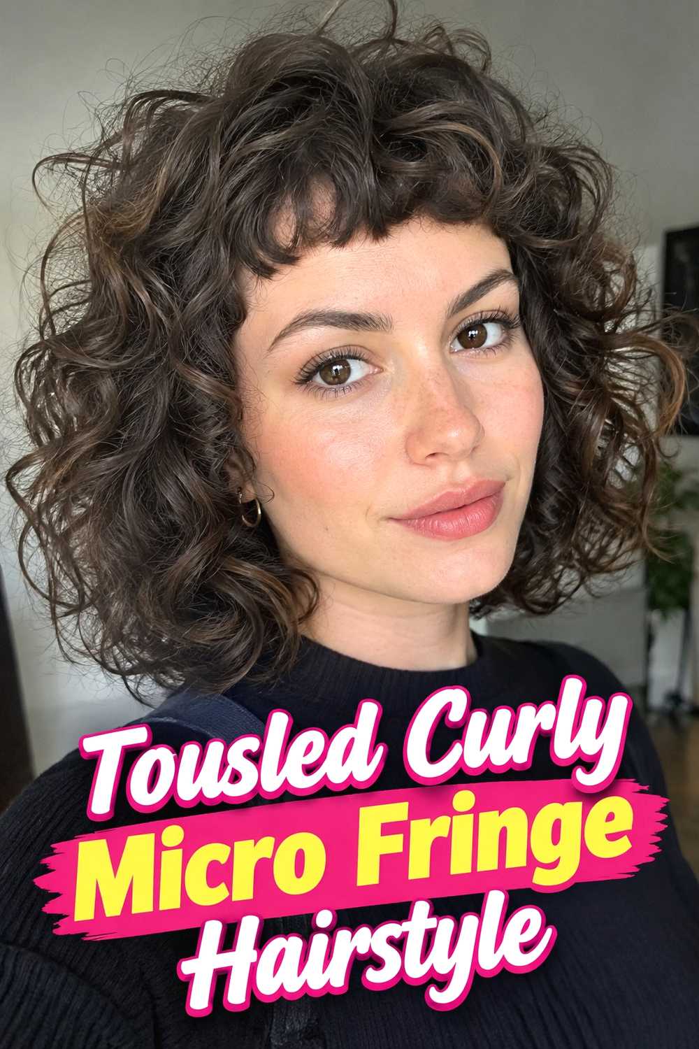 11. Tousled Curly Micro Fringe Hairstyle