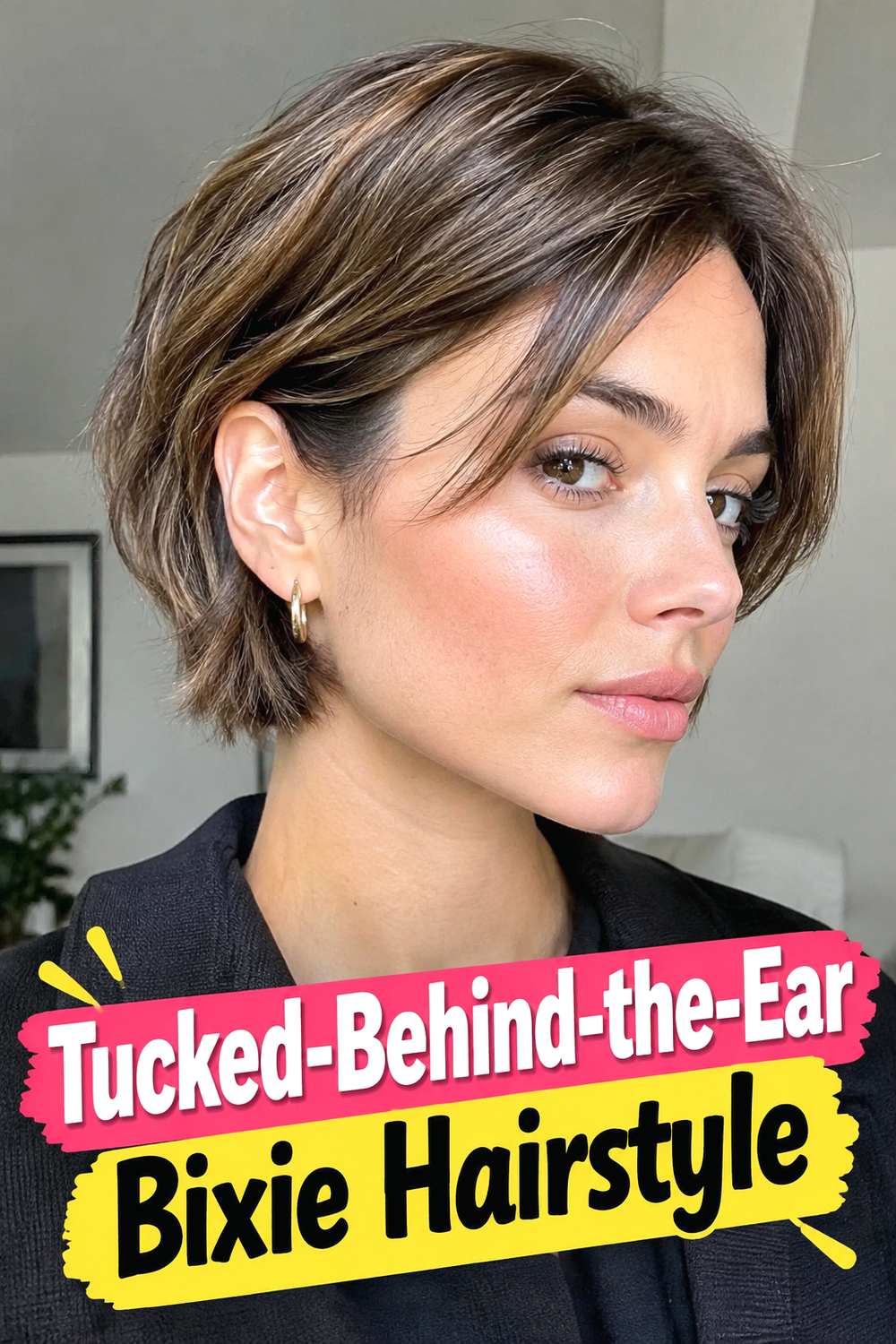 Tucked-Behind-the-Ear Bixie Hairstyle