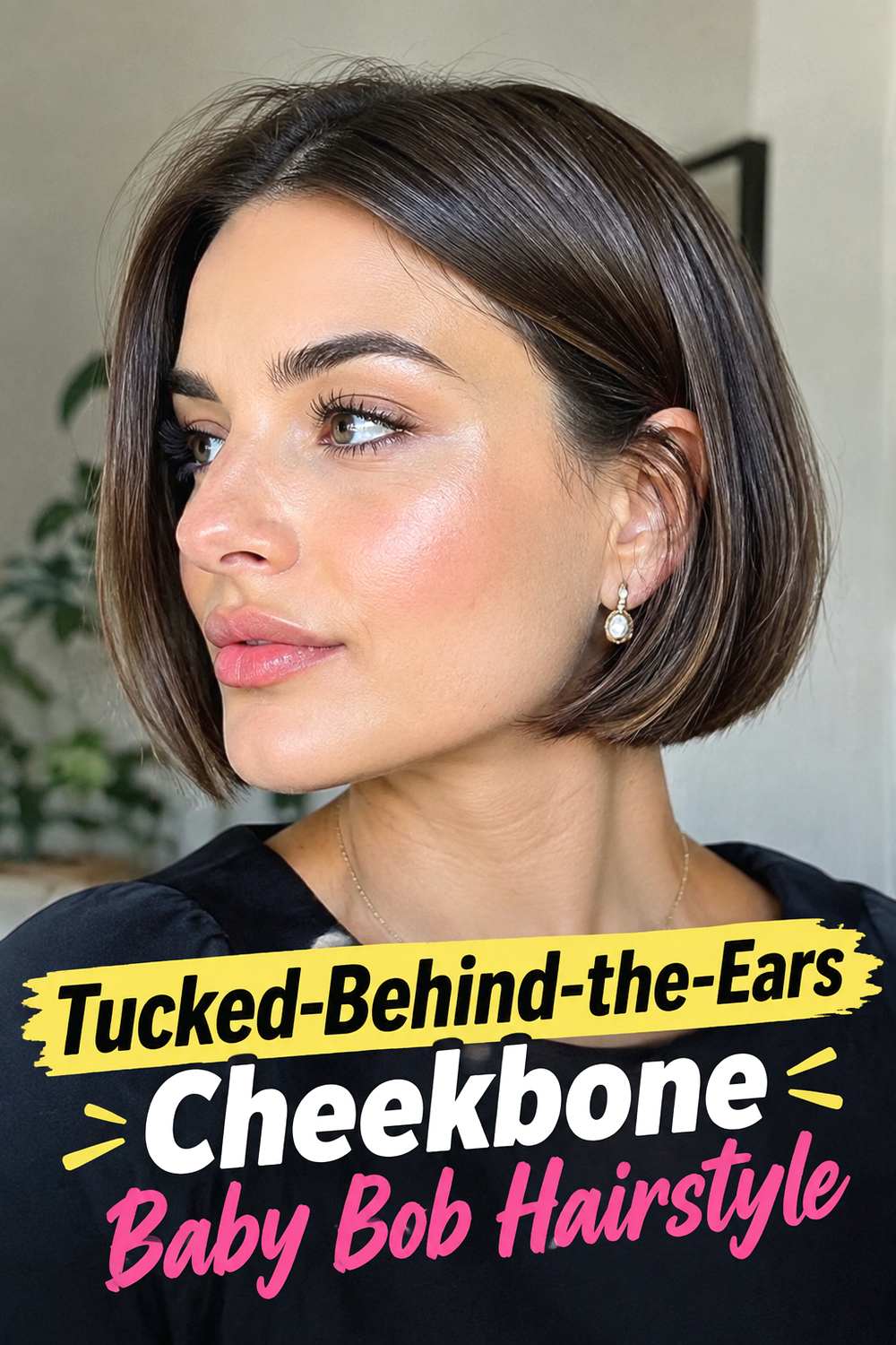 Tucked-Behind-the-Ears Cheekbone Baby Bob Hairstyle
